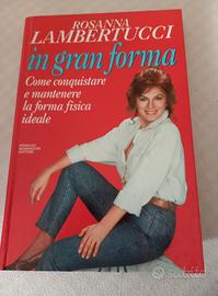 Libro Manuale Rosanna Lambertucci "In gran forma"