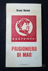 PRIGIONIERO DI MAO