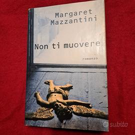 LIBRO NON TI MUOVERE MARGARET MAZZANTINI