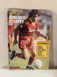 C9 intrepido N.19 Bruno Conti 7/05/1985 com firma