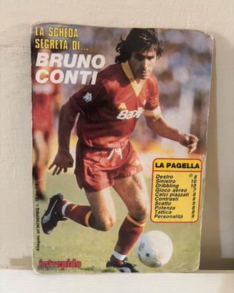 C9 intrepido N.19 Bruno Conti 7/05/1985 com firma