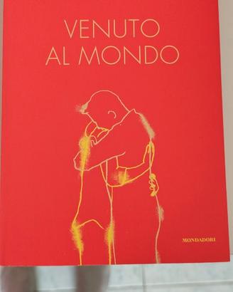 Benvenuto al mondo