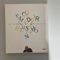 Antonio Possenti - In disordine alfabetico arte