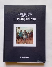COME È NATA L'ITALIA - IL RISORGIMENTO - 1991