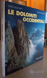 LE DOLOMITI OCCIDENTALI - METZELIN - ALPINISMO