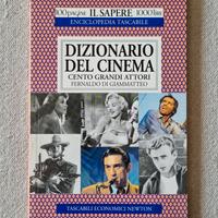 Dizionario del cinema - Cento grandi attori