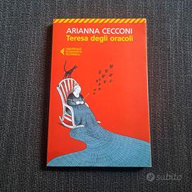 Teresa degli oracoli. Arianna Cecconi