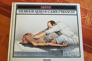 Libro humor nero i camici bianchi