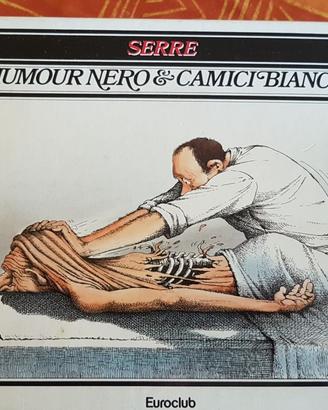 Libro humor nero i camici bianchi