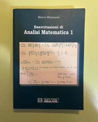 Esercitazioni di Analisi Matematica 1 - Esculapio