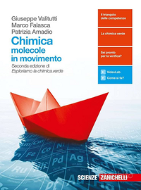 Chimica, molecole in movimento - Seconda Edizione