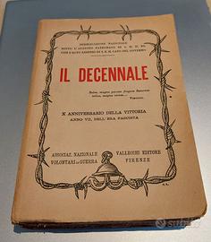 Libro "Il decennale" ed originale 1928.