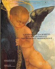 Gandolfino da Roreto e il Rinascimento nel Piemont