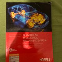 Nuovo corso di meccanica, macchine ed energia