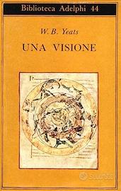 Una Visione - W. B. Yeats