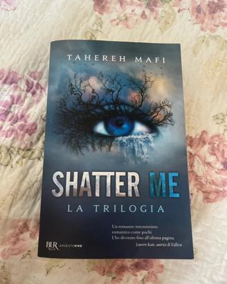 Shatter me trilogia