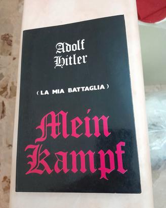 Mein Kampf (La mia battaglia) - Adolf Hitler 