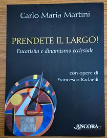 Libro " Prendete il largo "Editrice Ancora