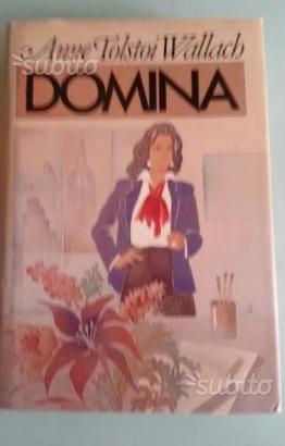DOMINA di Anne Tolstoi Wallack