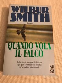 Quando vola il falco di Wilbur Smith