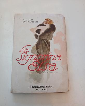 La signorina elsa modernissima , romanzo,1929