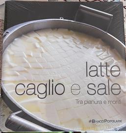Libro “Latte, Caglio e Sale”