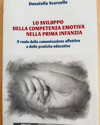 Lo sviluppo della competenza emotiva prima infanzi