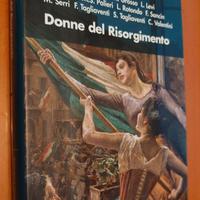 DONNE DEL RISORGIMENTO di AA.VV. ed IL MULINO