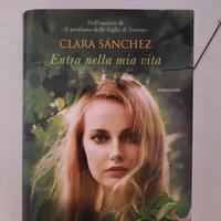 Entra nella mia vita clara sanchez