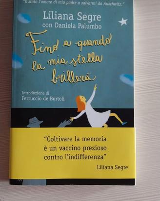 Fino a quando la mia stella brillerà