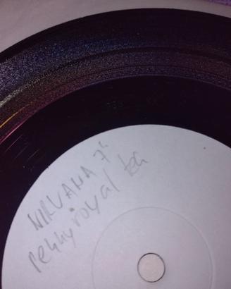 Nirvana - 7" - Pennyroyal Tea - Test pressing