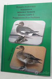 Tassidermia: Preparazione di un Fischione ed. 2023