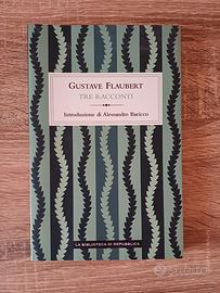 Tre racconti di Gustave Flaubert
