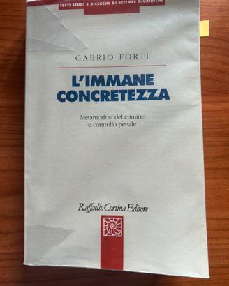 L’Immane concretezza - Gabrio Forti