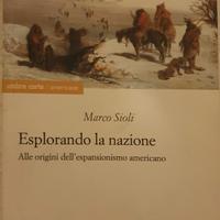 Esplorando la nazione - Alle origini dell'espansio
