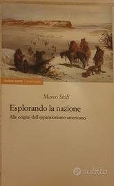 Esplorando la nazione - Alle origini dell'espansio