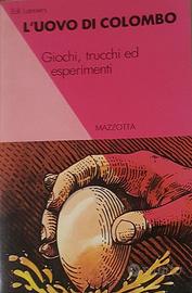 Edi Lanners L’uovo di Colombo