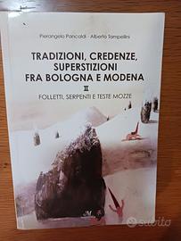 tradizioni, credenze, superstizioni fra bologna e