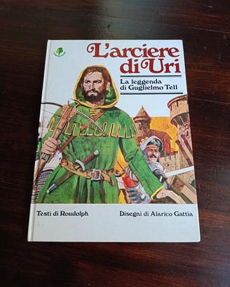 Albo a fumetti "L' arciere di Uri"