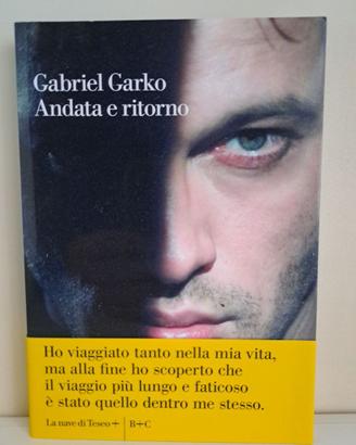 Gabriel Garko: Andata e ritorno - La Nave di Teseo