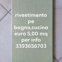  RIVESTIMENTI PER BAGNI,LABORATORI