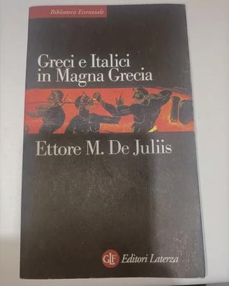 Greci e Italici in Magna Grecia De Juliis Laterza