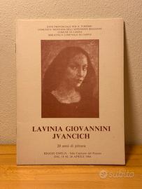 Catalogo mostra Lavinia Giovannini Jvancich 1984