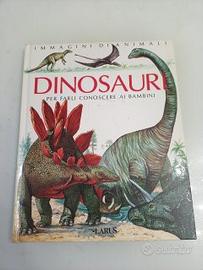 Dinosauri per farli conoscere ai bambini Larus 