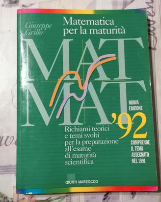 Matematica per la Maturità '92 - Giuseppe Grillo