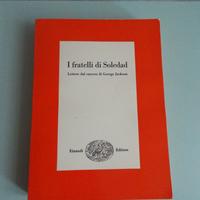 G.Jackson, I fratelli di Soledad, Einaudi, 1971