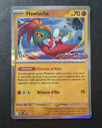 SVP 007 Hawlucha - STAFF Ver.