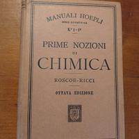 Nozioni di Chimica - Hoepli (raro, 1924)