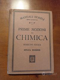 Nozioni di Chimica - Hoepli (raro, 1924)