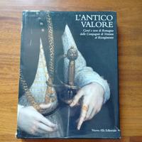 Libro "L'Antico Valore. Genti e terre di Romagna"